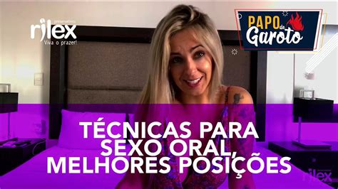 posturas sexo oral|Melhores posições no sexo: 7 que dão muito prazer!